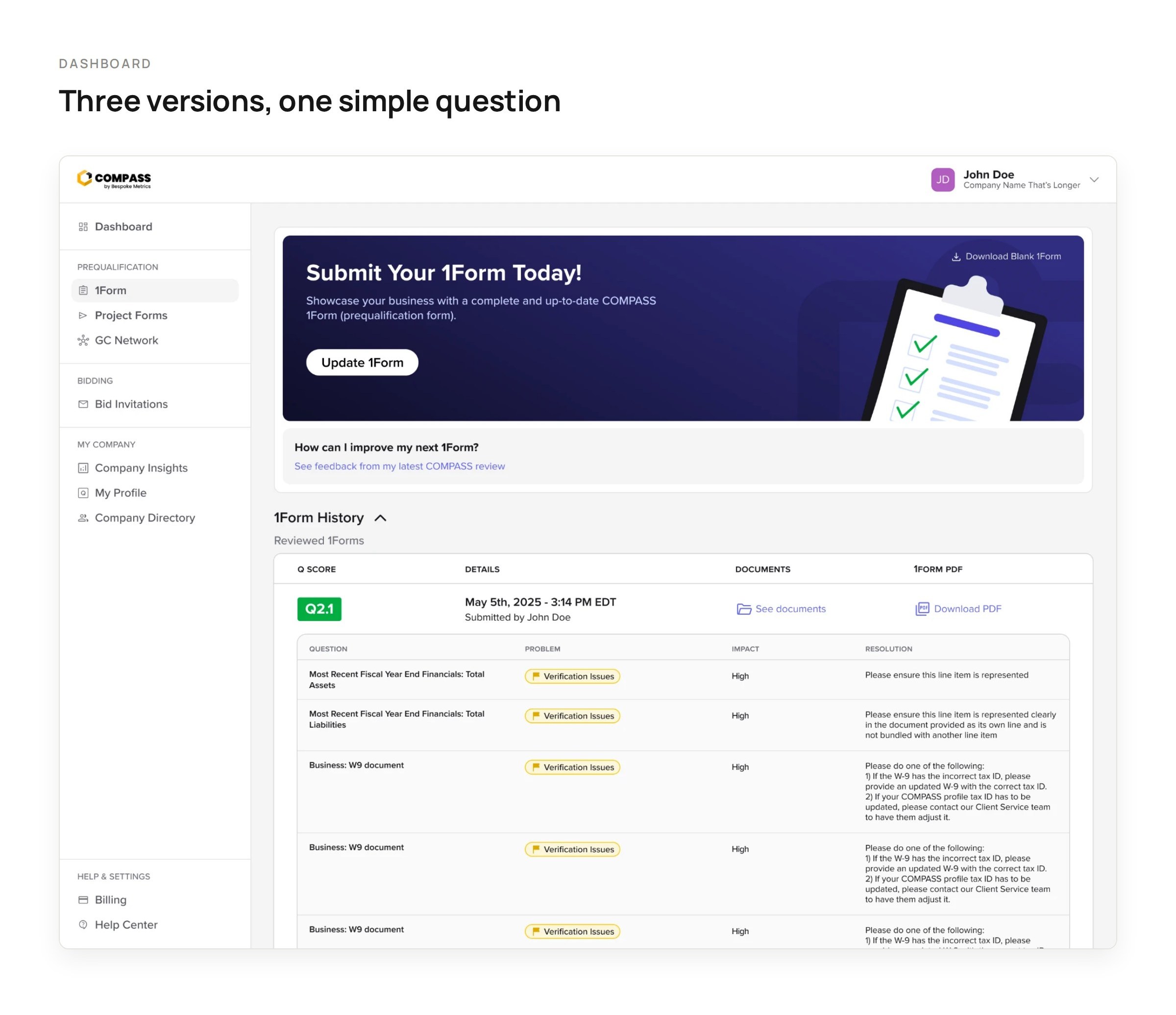 Dashboard version 2: focused on submitting the 1Form, with feedback from the latest review